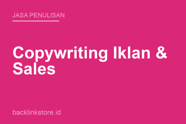 Copywriting Iklan & Sales Copy