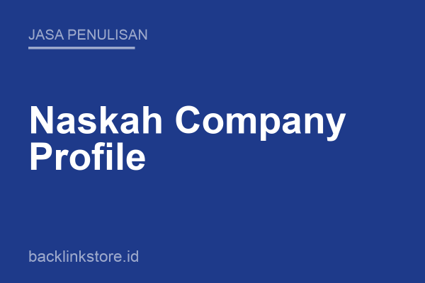 Naskah Company Profile