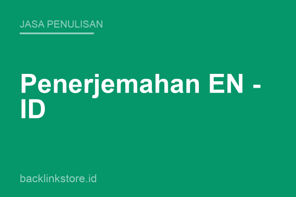 Penerjemahan Inggris–Indonesia (1.500 Kata)