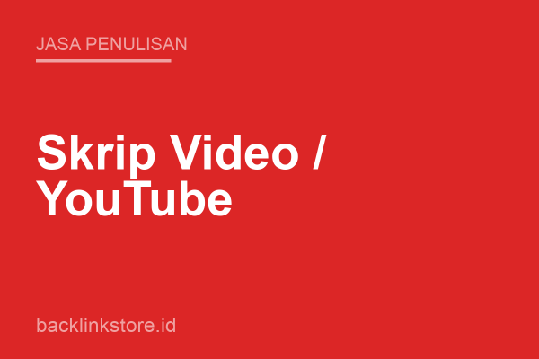 Penulisan Skrip Video / YouTube